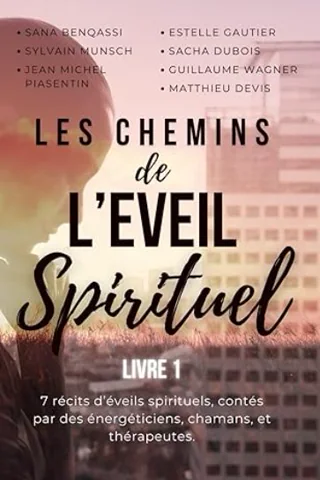 Couverture du livre Les Chemins de l'Éveil Spirituel